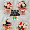 Timeless Floral Kollection – Enchanted Rose Bubble Arrangement