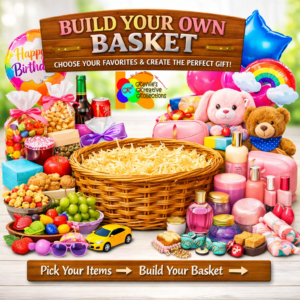 Build a basket Build Your Own Gift Package
