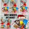 Sweet Moments Gift Basket
