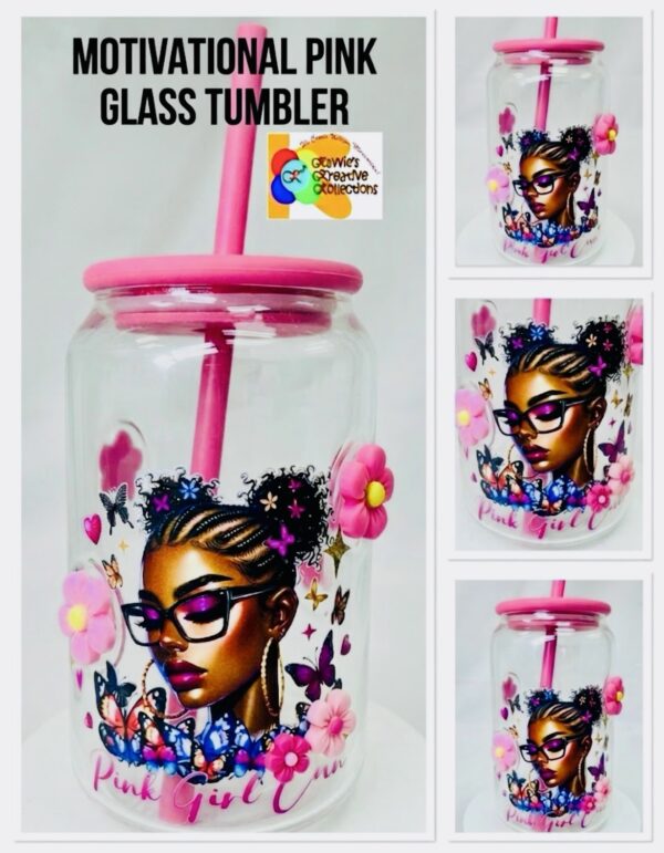 img_0422 Motivational Pink Glass Can Tumbler