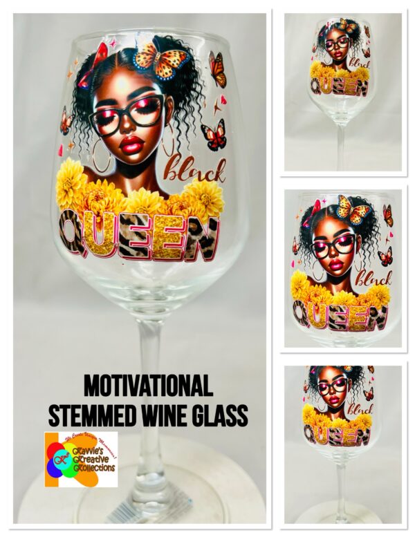 Motivational Stemmed Wine Glass